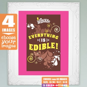 Willy Wonka quotes, choose 4 images for 8x10, 5x7 or 4x6 picture frames Wonka birthday party decorations DiY printable digital files image 1