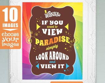 Willy Wonka quotes, choose 10 images for 8x10, 5x7 or 4x6 picture frames Wonka birthday party decorations DiY printable digital files