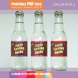 May include: Three clear glass bottles with gold caps and brown labels that read "Fizzy Lifting Drink." The labels have purple, pink, and red borders. The image includes the text "Printable PDF Files instant DOWNLOAD" and "5 COLOR/STYLE OPTIONS INCLUDED."