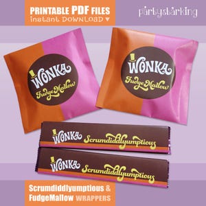 May include: Two candy wrappers with the word "WONKA" in white script on a brown circle, and the words "Fudge Mallow" in yellow script. Two chocolate bar wrappers with the words "WONKA Scrumdiddlyumptious". The text "PRINTABLE PDF FILES instant DOWNLOAD" is at the top.