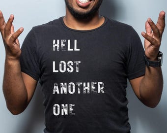 Christian Streetwear Tee Jesus Saves T-Shirt Faith-Based Graphic Tee Bible Verse Shirt Gospel Shirt Evangelical Hell Lost Another One Shirt