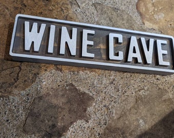 Wine Cave Sign-Wood Sign-Custom Handcrafted Wood Sign-Free Shipping