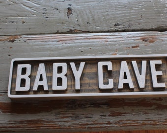 Baby Cave Sign-Wood Sign-Custom Handcrafted Wood Sign-Free Shipping