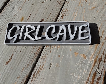Girl Cave Sign, Wood Sign, Handcrafted Wood Sign, Desk, Shelf or Hang Sign