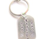 Silver Metal Stamped Dog Tag Key Ring, Who Rescued Who, Pet Lover, Rescue Animal Lover, Gift for Her, Gift for Him, Unisex Gift