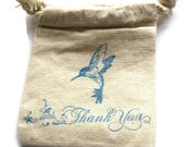 6 Muslin Bags, Blue Hummingbird and Thank You, Gift Bags, Packaging, 4x4 Inches, Hand Stamped, Party Favor Bags