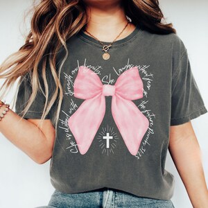 Women&#39;s comfort colors scripture bow T-shirt, Proverbs T-shirt, Christian T-shirt, She is clothed in dignity, Jesus T-shirt, Girly T-shirt