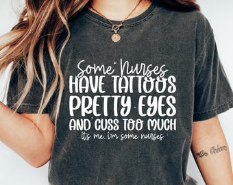 Funny Nurse Tattoo Shirt: Graphic RN Tee, Nurse Appreciation Gift