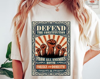 Defend The Constitution T-Shirt: No Kings in America, Political Activist Tee