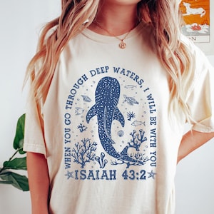 Retro Comfort Christian T-shirt, When You Go Deep Waters Shirt, Bible Verse Sweatshirt, Christian Beachy Tee, Religious Ocean Beach Shirt