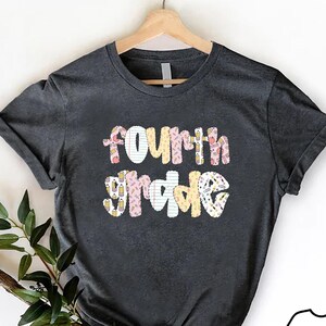 Fourth Grade Teacher Shirt: Back to School Gift