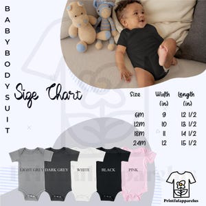 Peut inclure: Tableau des tailles de body pour b&eacute;b&eacute; avec mesures en pouces. Les bodies sont disponibles en gris clair, gris fonc&eacute;, blanc, noir et rose. L'image montre &eacute;galement un b&eacute;b&eacute; portant un body noir et deux peluches.