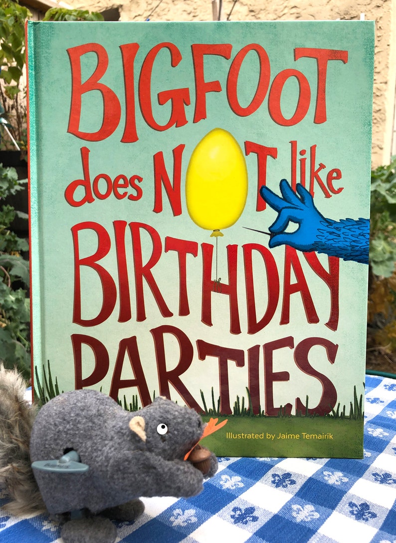 Brand new copy of children's book, Bigfoot Does Not Like Birthdays, signed by illustrator with optional personalization image 2