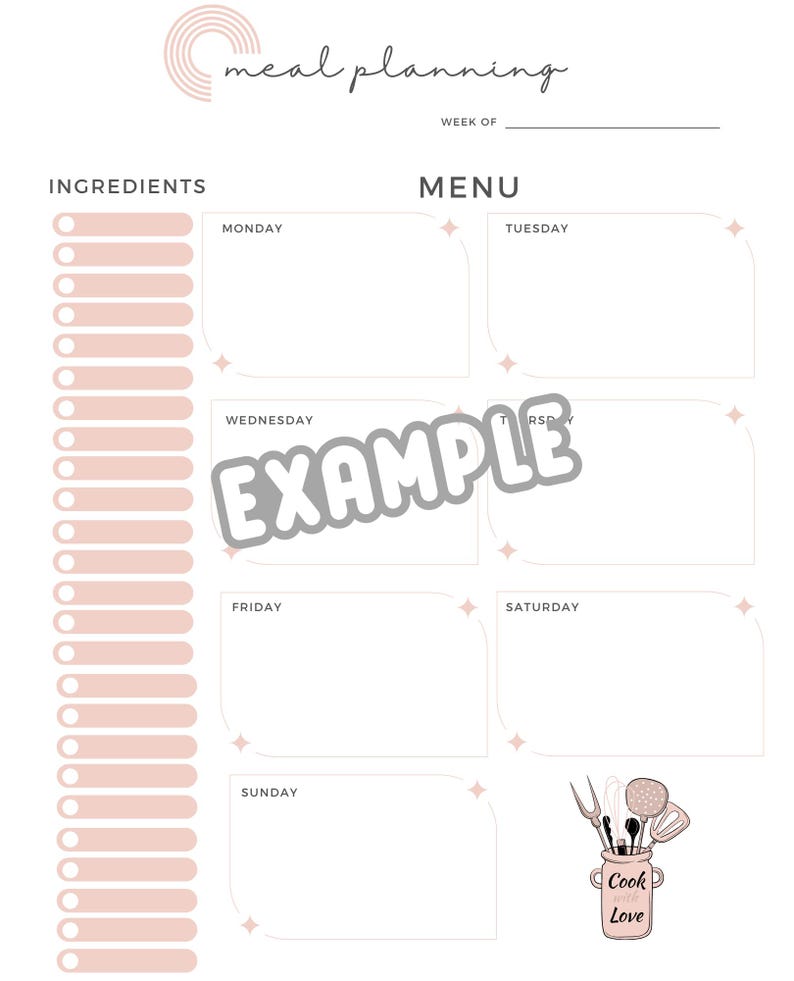 Peut inclure: Un mod&egrave;le de planification des repas imprimable avec un sch&eacute;ma de couleurs rose et blanc. Le mod&egrave;le comprend une liste d'ingr&eacute;dients et un menu hebdomadaire avec des espaces pour chaque jour de la semaine. Le texte "meal planning" est &eacute;crit en cursive en haut de la page. Le texte "Cook with Love" est &eacute;crit sur un bocal avec des ustensiles de cuisine.