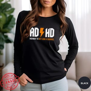 ADHD Awareness T-Shirt: Highway To Hey Look a Squirrel Graphic Tee