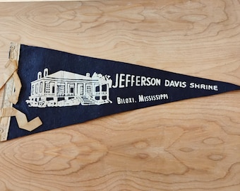 Jefferson Davis Shrine Biloxi, Mississippi Souvenir Pennant