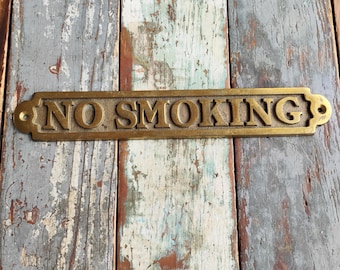 Vintage Brass No Smoking Sign RB22