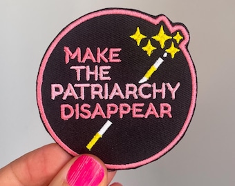 Naszywka "Spraw, aby patriarchat zniknął", naszywka feministyczna, magiczna różdżka, antypatriarchat, haftowana odznaka, feministyczny aktywizm, protest