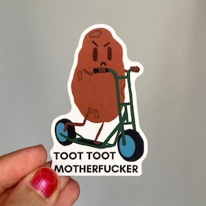 Funny Potato Scooter Sticker Toot Toot Motherfucker Chaotic Meme Cute Angry Spud Humor Gift Vinyl Decal