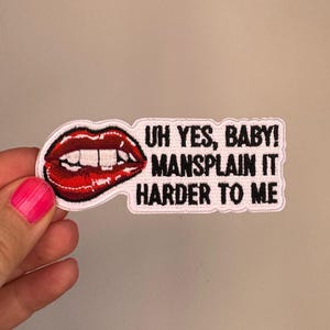 Mansplain It Harder to Me Patch – Gestickter feministischer Aufnäher mit Lippen, Feminist Patch, Funny Feminist Gift, Bügelbild