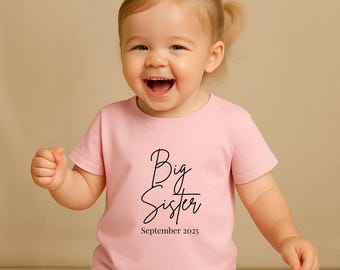 Custom Big Sister Shirt, Sister Reveal, Personalized Pregnancy Announcement Shirt, Sister Gift, Promoted to Big Sister