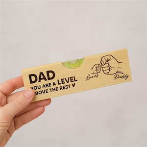 Custom Bottle Opener, Personalized Wooden Spirit Level Bottle Opener, Fathers Day Gift, You are a level above the rest, Unique Gift For Papa