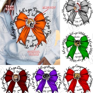 CUSTOM School Mascot Bow PNG, Team Cheer Bow PNG, School Spirit Shirt Bow Design, School Team Game Day Shirt Design.