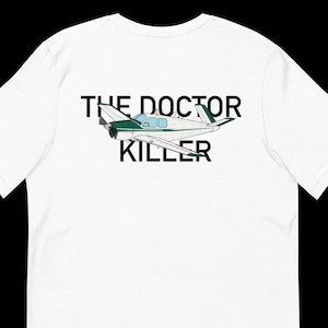 Bonanza V35 &quot;The Doctor Killer&quot; Beechcraft Tshirt | Pilot T-shirt | V-Tail Bonanza Shirt | Aviation Gift