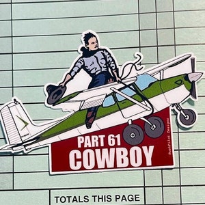 Funny Pilot Sticker | Part 61/91 Cowboy Aviation Decal | Gift for Pilots | Airplane Vinyl Sticker