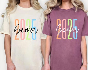 Comfort Colors® Senior 2025 Shirt, 2025 Graduate Seniors Shirt, Senior 2025 Retro Shirt, Class of 2025 Senior Shirt, Cute Graduation Gifts