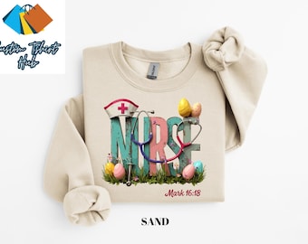 Easter Nurse Shirt, Easter Nurse Sweatshirt, Easter Gift For Nurse, Easter Shirts For Nurse, Easter Medical Tee Shirt, Easter Nursing Shirts
