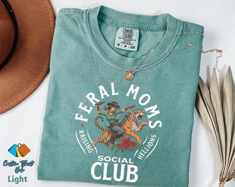 Comfort Colors® Feral Moms Social Club Tee Shirt, Vintage Mom Graphic Tee Shirt, Cute Feral Mom Gifts, Mom Life Shirt, Mother's Day Gift