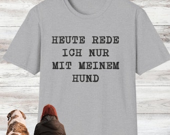 Funny Dog T-Shirt, Gift for Dog Owners, T-Shirt for Dog Lovers