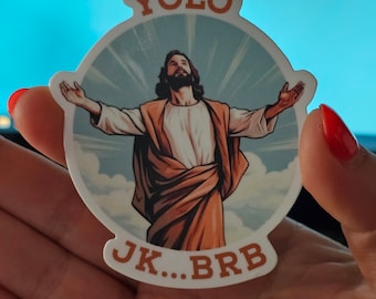 YOLO Jesus Sticker • Funny Religious Sticker • Christian Humor Sticker •
