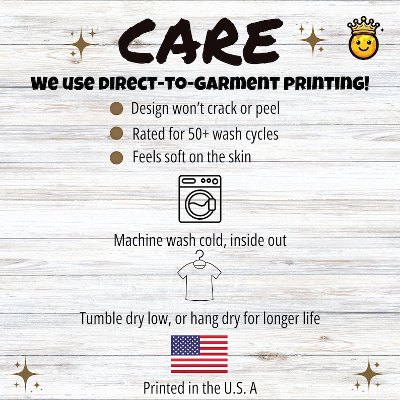 Op de afbeelding: Een informatieve afbeelding met de titel CARE over direct-to-garment printen. Het vermeldt dat het ontwerp niet barst of afbladdert, geschikt is voor 50+ wasbeurten en zacht aanvoelt. Bevat was- en t-shirtpictogrammen met instructies voor koud wassen, binnenstebuiten keren en drogen op lage temperatuur.