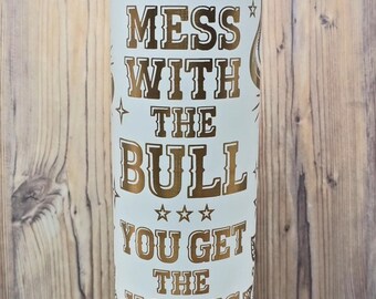 Mess with the Bull Laser Engraved Travel Tumbler, 20 oz.