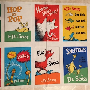 Dr Seuss FABRIC PANEL 10 Block 100% cotton panel appr 23 x 44 Dr Seuss book titles Lorax, Cat in the Hat, One Fish, Hop on Pop - NOT books!
