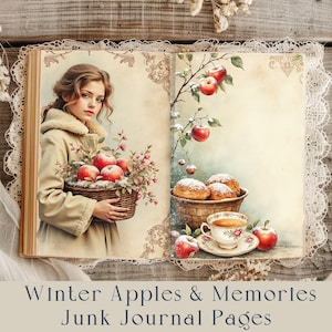 May include: Open junk journal pages with a vintage aesthetic. One page features a girl holding a basket of red apples and flowers. The other page shows apples, pastries, and a teacup. The text at the bottom reads "Winter Apples & Memories Junk Journal Pages."