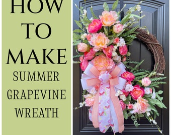Comment faire une couronne d'été, guirlande de porte d'été à faire soi-même, vidéo pratique, tutoriel de fabrication de couronnes, vidéo de couronnes de vigne DIY