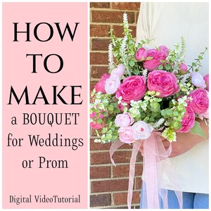 May include: How to Make a Bouquet for Weddings or Prom - Digital Video Tutorial. A pink and white bouquet with greenery and a pink ribbon.
