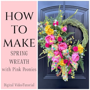 Könnte beinhalten: Wie man einen Frühlingskranz mit rosa Pfingstrosen macht - Digitales Video-Tutorial. Ein Kranz mit rosa Pfingstrosen, gelben Blumen und grünen Blättern an einer schwarzen Tür.