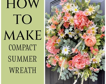 Comment faire une couronne d'été, guirlande d'hortensias DIY, vidéo pratique, tutoriel de fabrication de couronnes, vidéo de guirlandes DIY