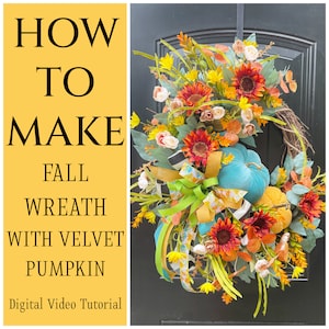 Wie man einen Herbstkranz mit Samt Kürbisse macht, DIY Herbst Türkranz, How To Video, Kranz machen Anleitung, DIY Herbst Grapevine