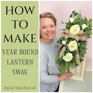How to Make a Lantern Swag, DIY Year Round Decor, Everyday Swag How To Video, Wreath Making Tutorial, DIY Swag for Lanterns