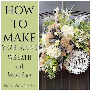 How to Make a Year Round Wreath with Metal Sign, DIY Everyday Door Wreath, How To Video, Wreath Making Tutorial, DIY Grapevine Wreath Video
