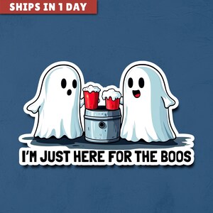 Ich bin nur hier für die Boos Halloween Aufkleber, lustiges Halloween-Dekor, gruselige Jahreszeit, lustige Aufkleber, Aufkleber-Dekor, Vinyl-Aufkleber, Geschenk