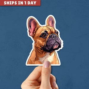 Cute French Bulldog Dog Sticker, Dog Lover Gift, Cute Sticker, Funny Gift, Funny Vinyl Sticker, Laptop Sticker, Sticker Gift, Dog Lover