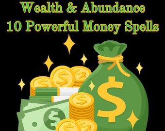 Wealth and Abundance Spell Book - 10 Powerful Money Spells - Digital Download -Financial Prosperity and Manifestation - Spellbook