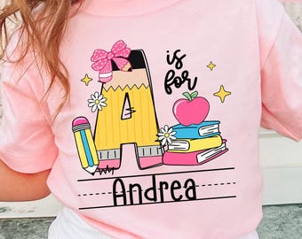 Personalized Alphabet Shirt, Custom Kids Name School Shirt, Back to School Shirt, Toddler First Day of School Tee, Alphabet with Name Tee