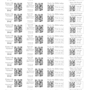 May include: A set of 12 black and white QR codes with text that says "Enjoy Life Forever!" and "Study the Bible today" and "Visit jw.org or scan me" and "Learn more today Scan me or visit jw.org".